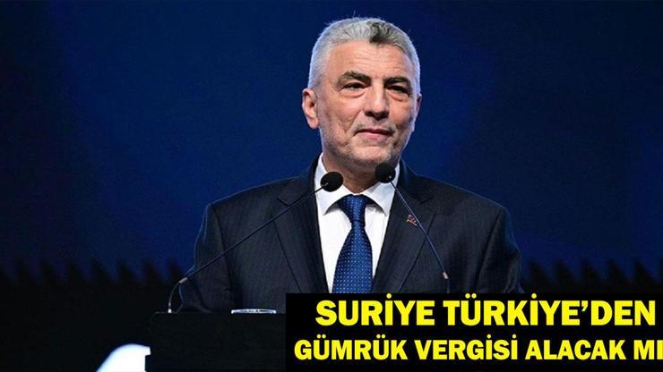 %300 ARTMIŞTI! Suriye Gümrük Vergisi Türkiyeye Uygulanacak Mı? Bakan Ömer Bolattan Son Dakika Suriye Gümrük Vergisi Açıklaması!