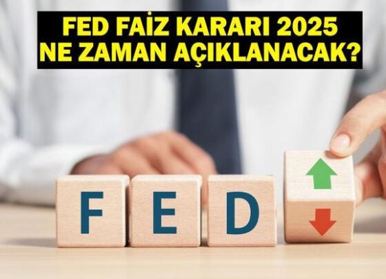 FED faiz kararı 2025 ne zaman, saat kaçta açıklanacak FED faiz kararı beklentisi…