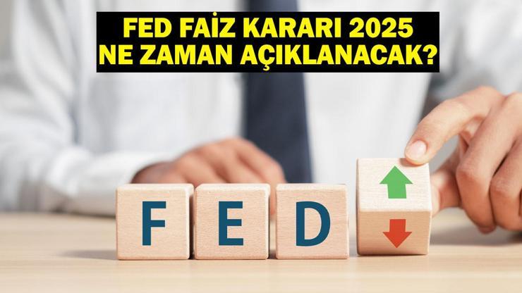 Faiz kararı saat kaçta açıklanacak? FED faiz kararı beklentisi