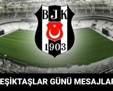 Dünya Beşiktaşlılar Günü ne zaman? (Dünya Beşiktaşlılar Günü mesajları) - Son Dakika Spor Haberleri