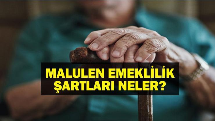 Malulen Emeklilik Şartları Neler? Kimler Erken Emekli Olabilir?