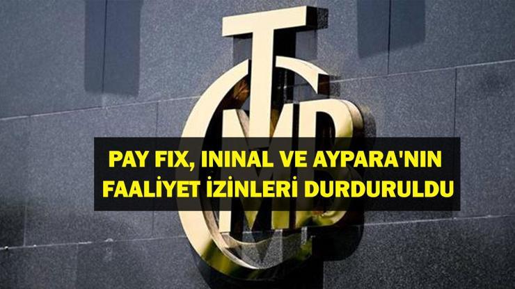 Pay Fix, İninal ve AypaRa Nedir? Pay Fix, İninal ve AypaRa Faaliyet Alanı Ne, Neden Durduruldu? Pay Fix, İninal ve AypaRa’nın Faaliyet İzinleri Durduruldu