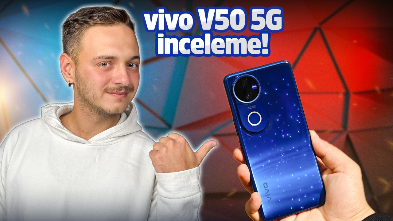 vivo V50 5G inceleme! – ShiftDelete.Net